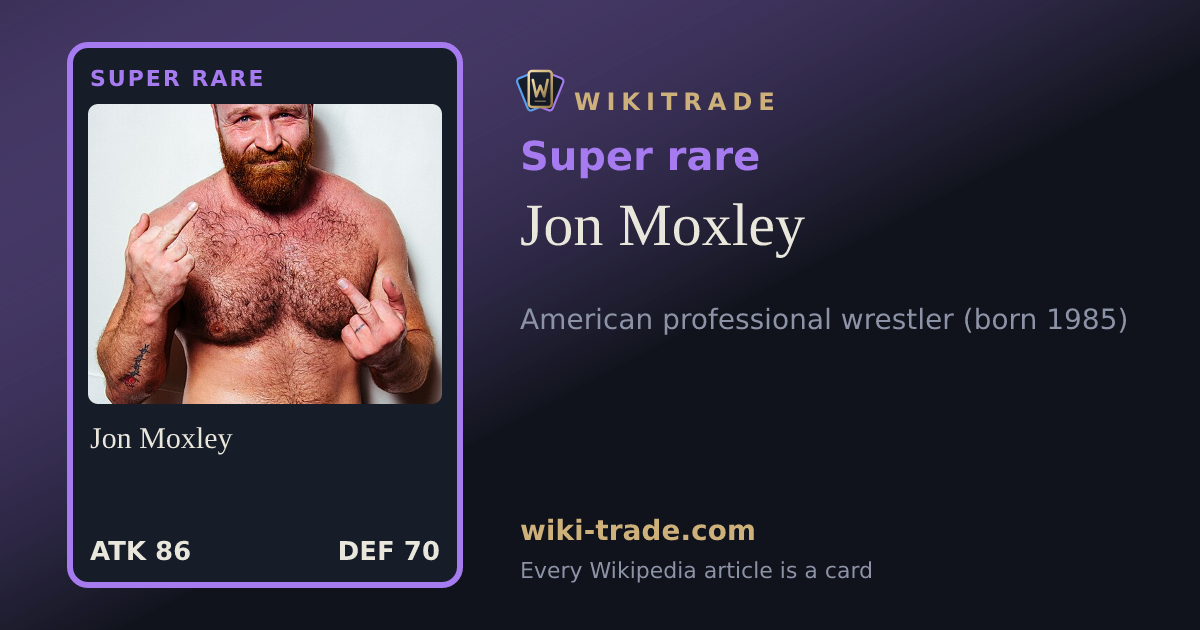 Jon Moxley — Super rare card