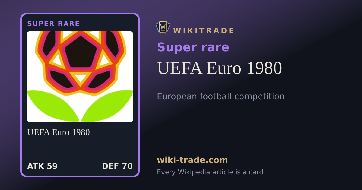 UEFA Euro 1980 — Super rare card