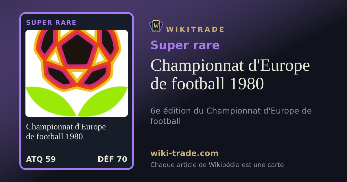 Championnat d'Europe de football 1980 — carte Super rare