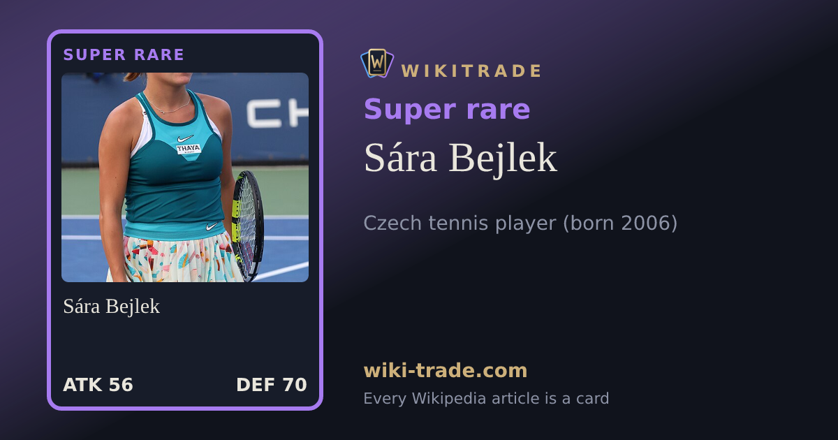 Sára Bejlek — Super rare card
