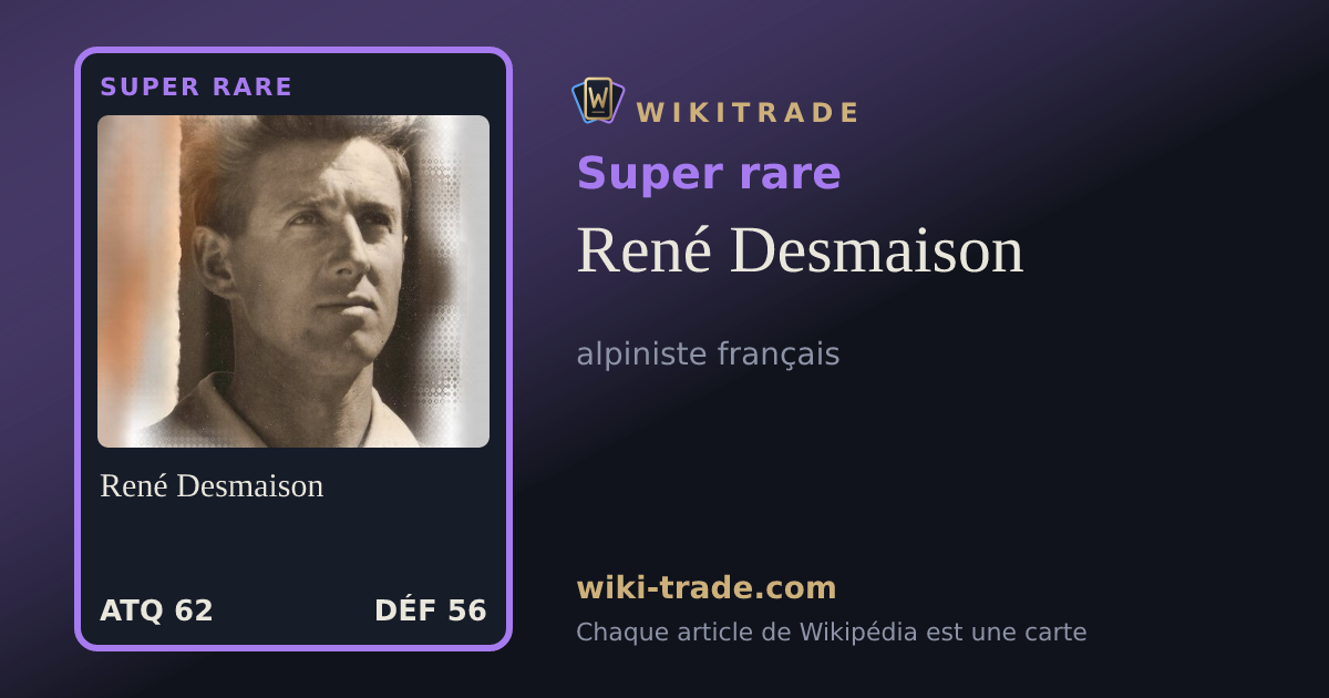 René Desmaison — carte Super rare