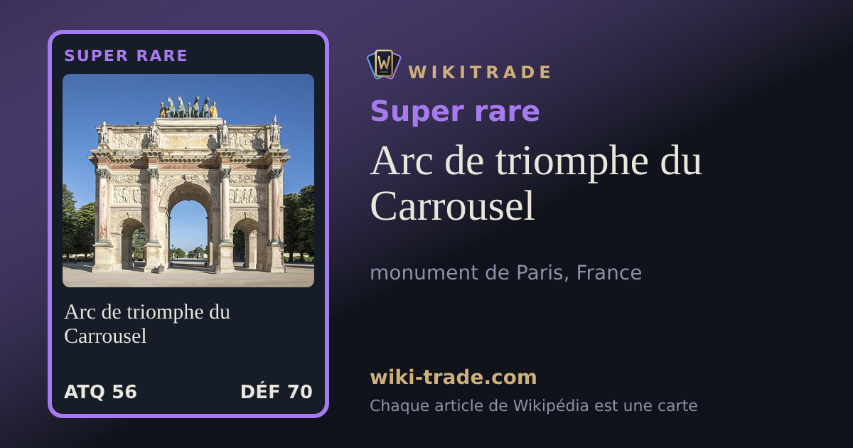 Arc de triomphe du Carrousel — carte Super rare