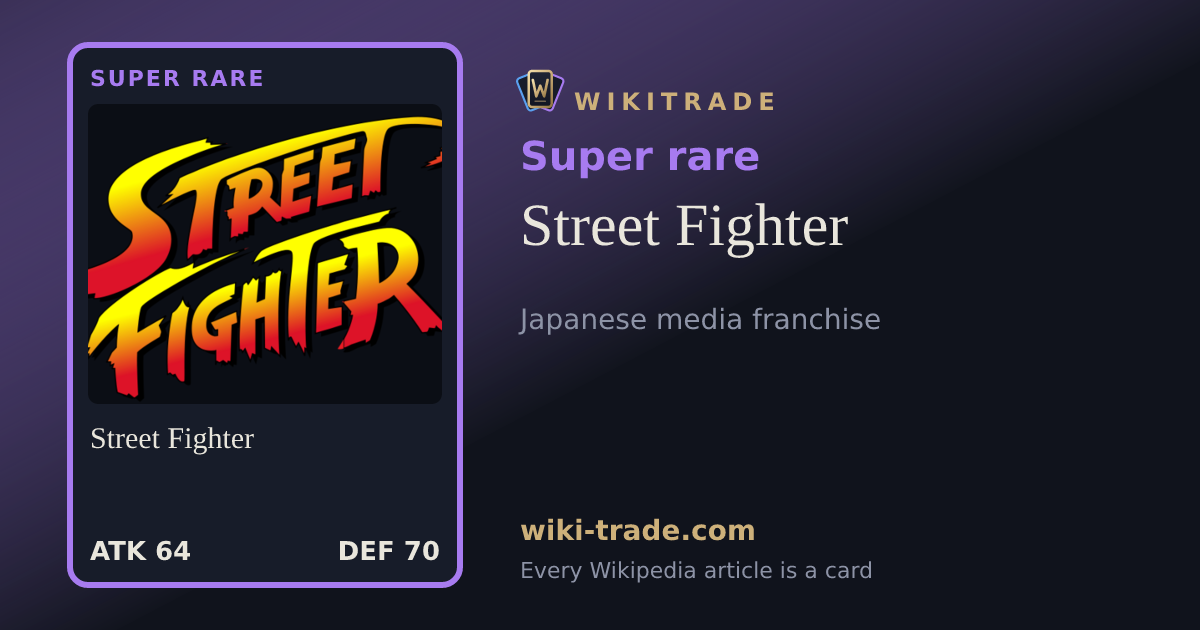 Street Fighter — Super rare card