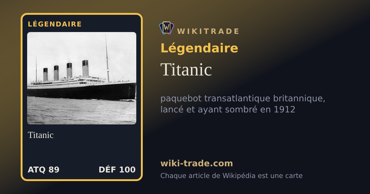 Titanic — carte Légendaire