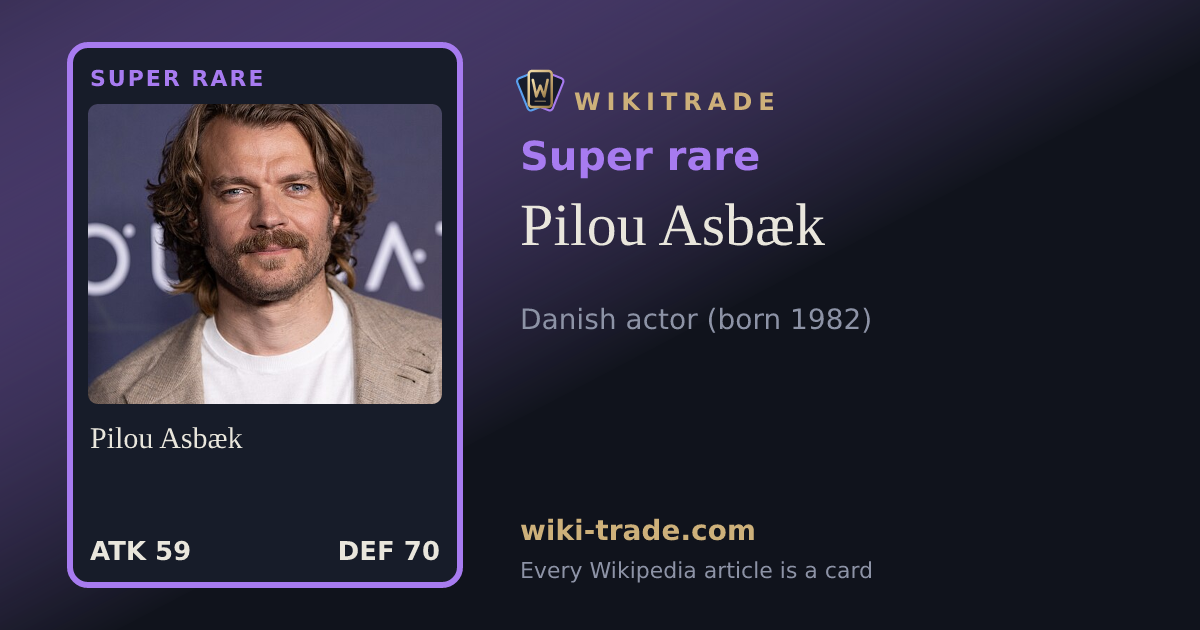 Pilou Asbæk — Super rare card