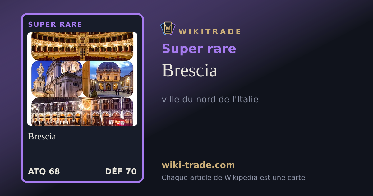 Brescia — carte Super rare
