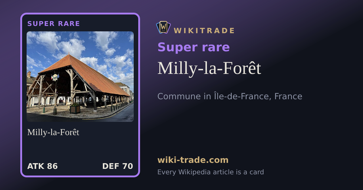 Milly-la-Forêt — Super rare card