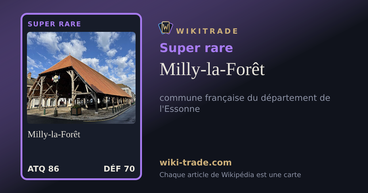 Milly-la-Forêt — carte Super rare