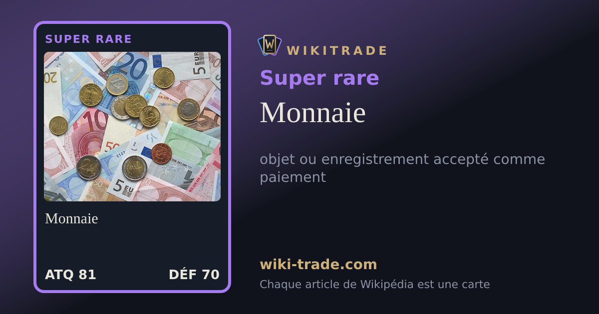 Monnaie — carte Super rare