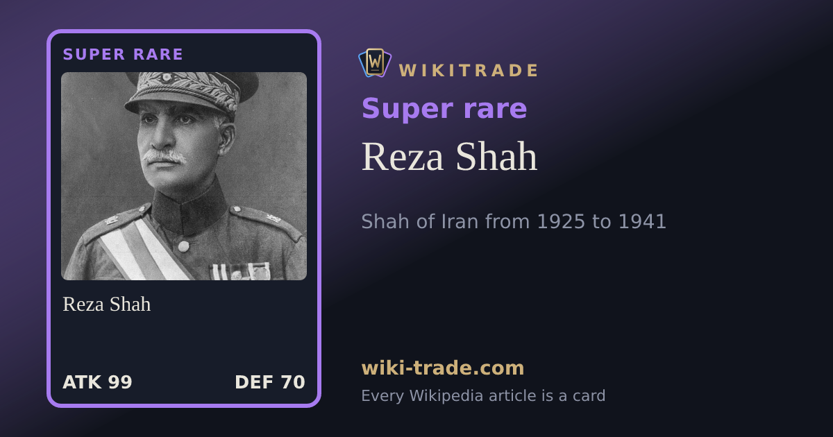 Reza Shah — Super rare card