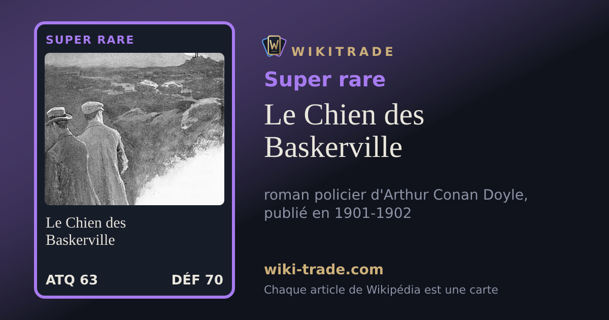 Le Chien des Baskerville — carte Super rare