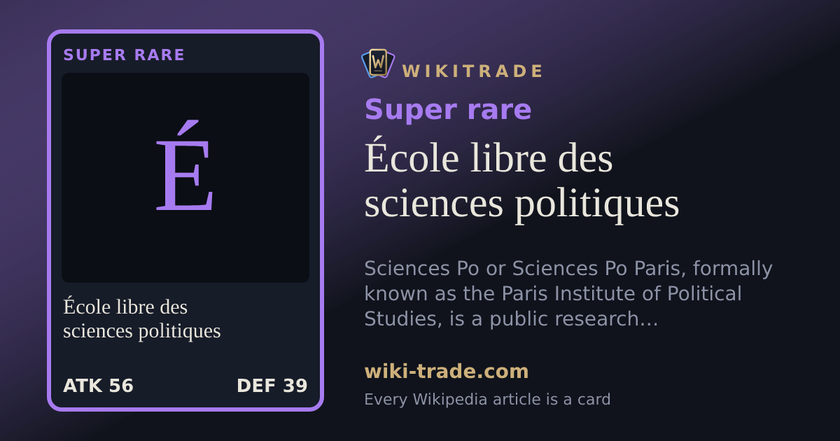 École libre des sciences politiques — Super rare card