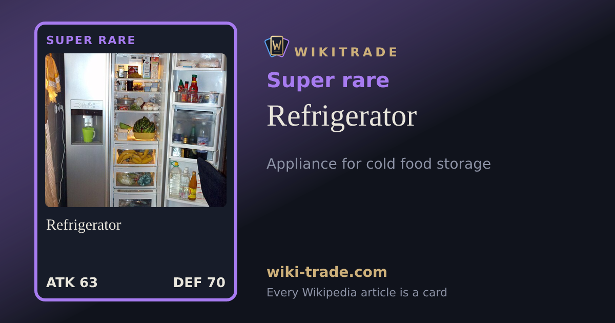 Refrigerator — Super rare card