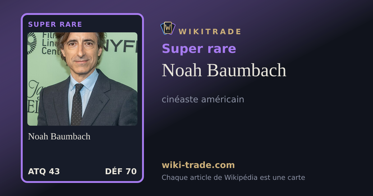 Noah Baumbach — carte Super rare