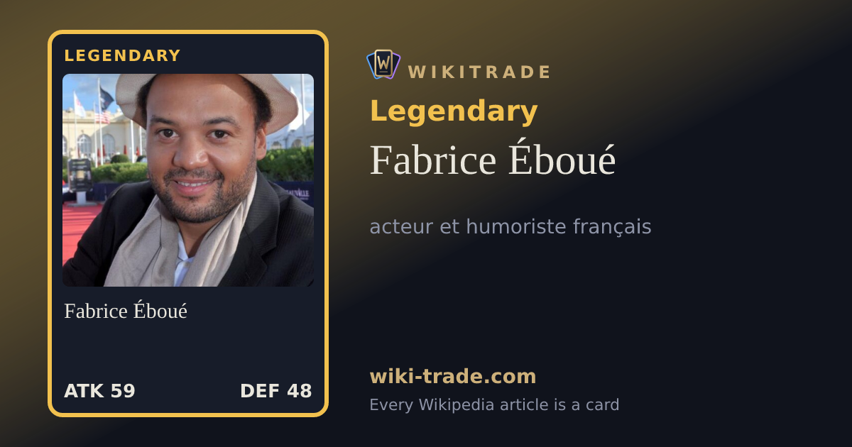 Fabrice Éboué — Legendary card