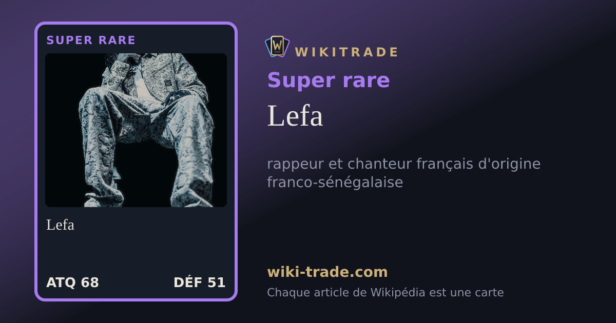 Lefa — carte Super rare