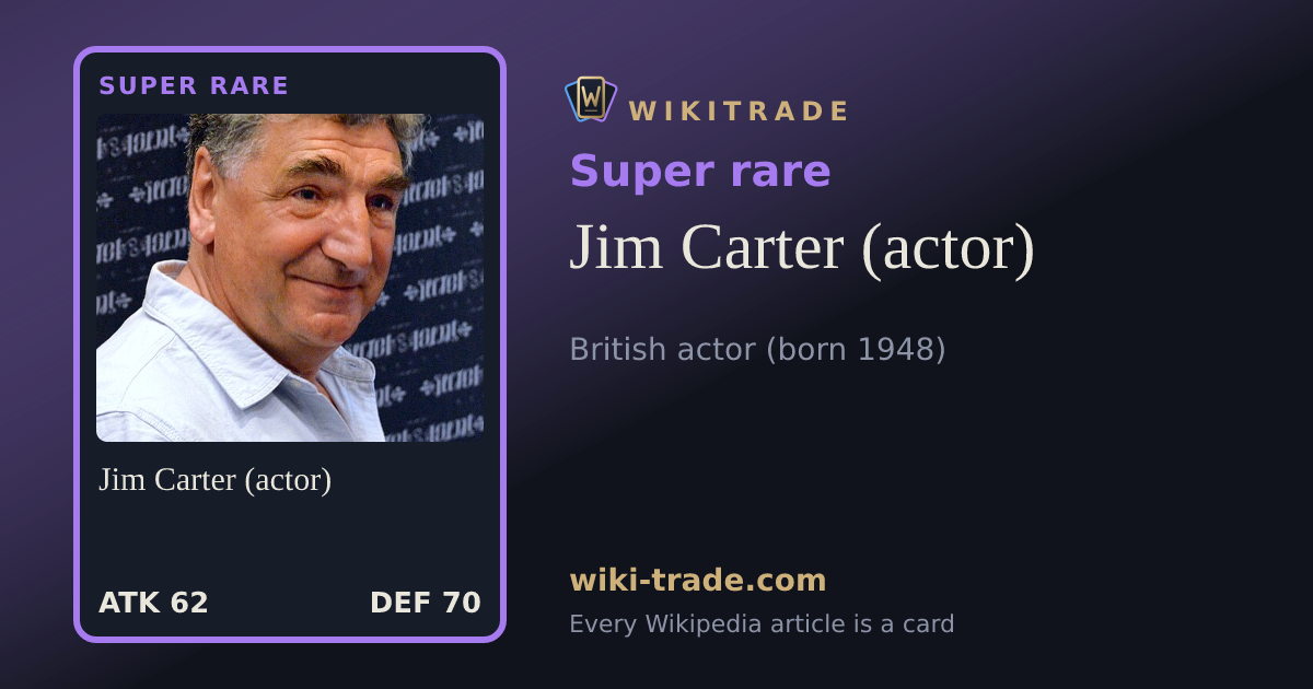 Jim Carter (actor) — Super rare card