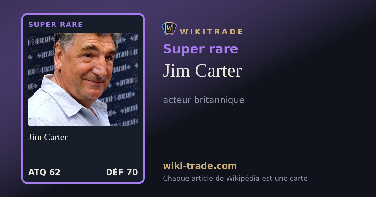 Jim Carter — carte Super rare