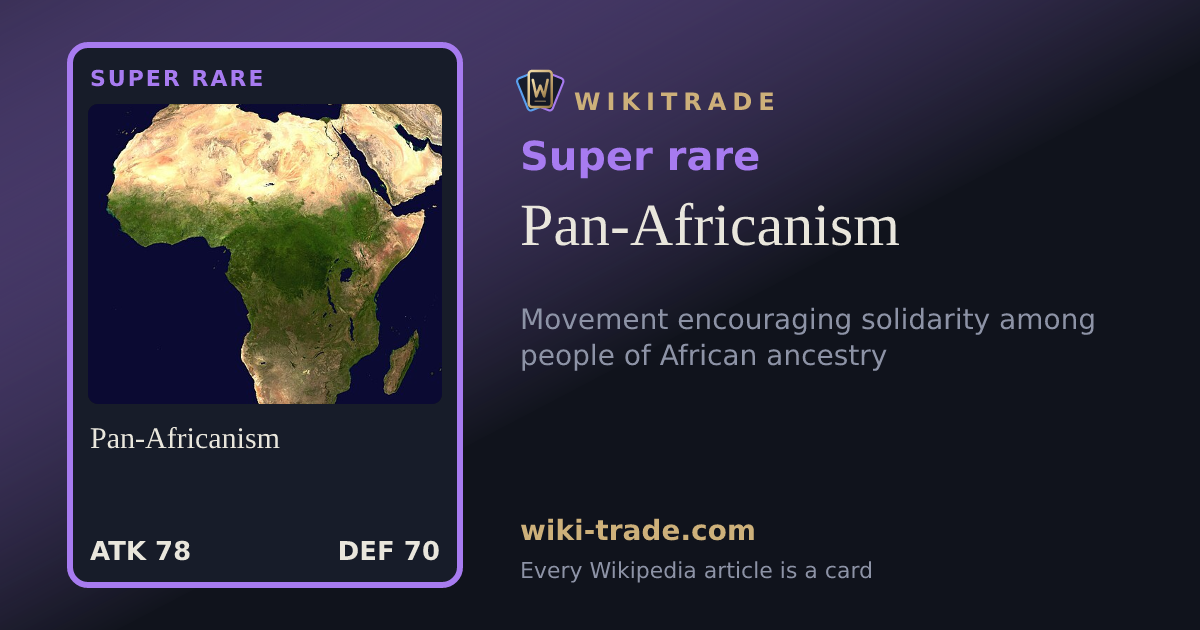 Pan-Africanism — Super rare card
