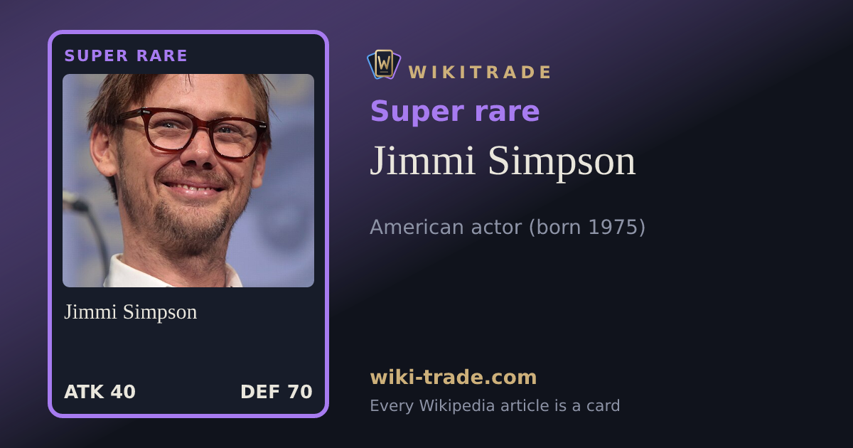 Jimmi Simpson — Super rare card