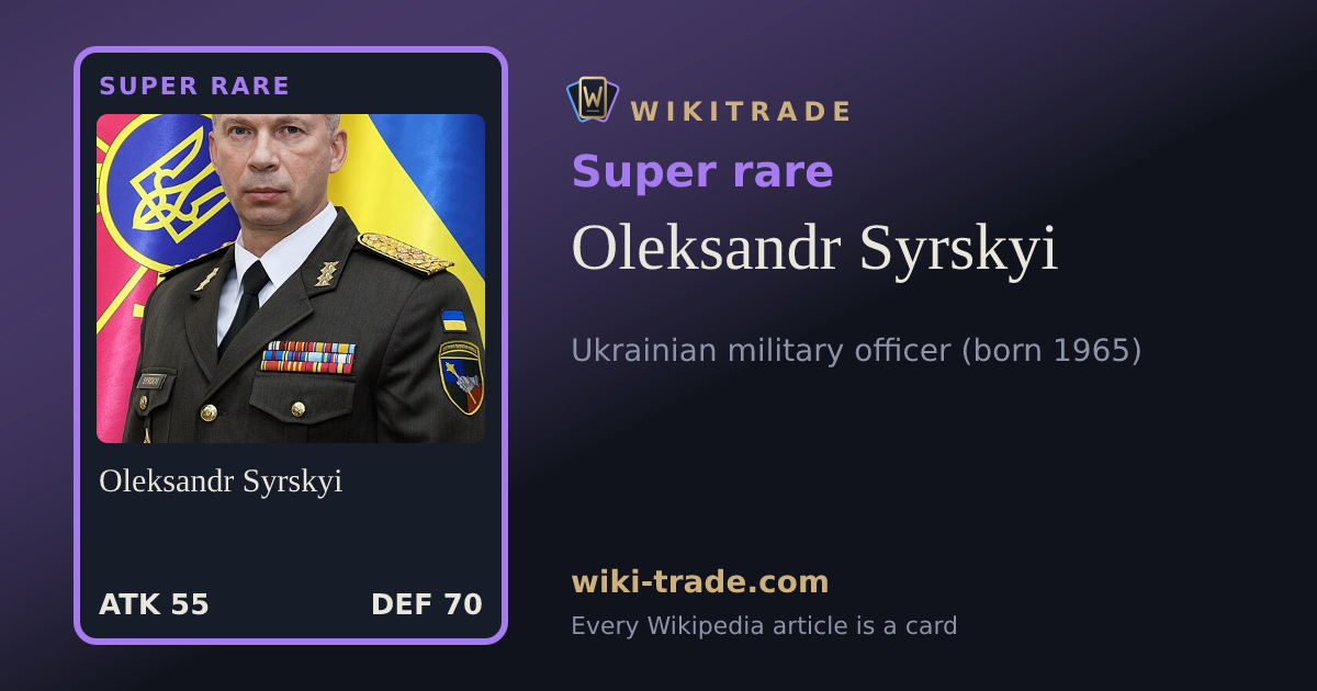 Oleksandr Syrskyi — Super rare card