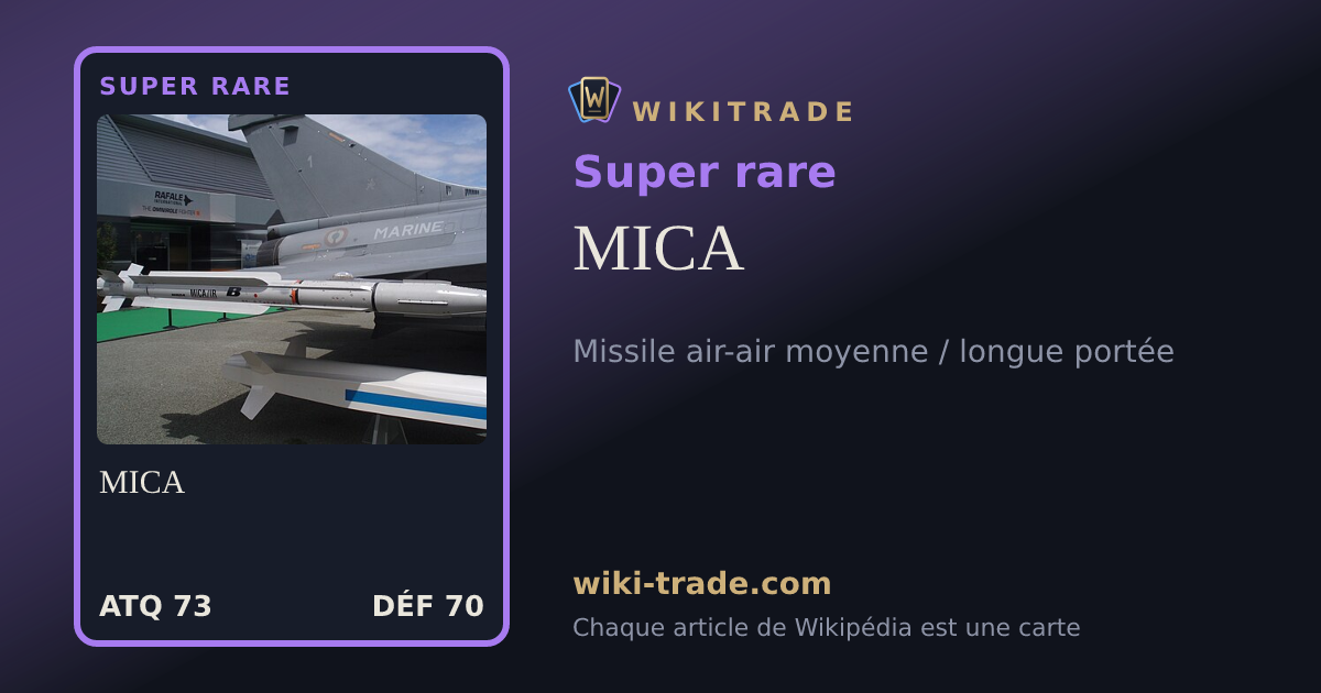 MICA — carte Super rare