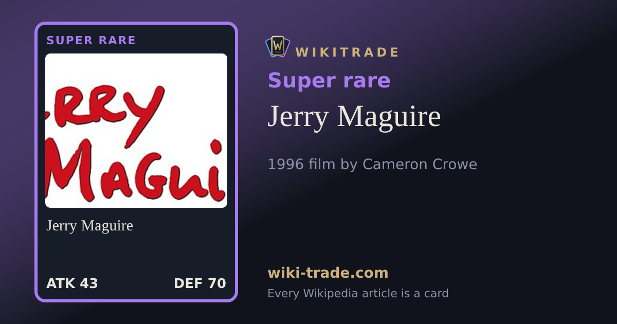 Jerry Maguire — Super rare card