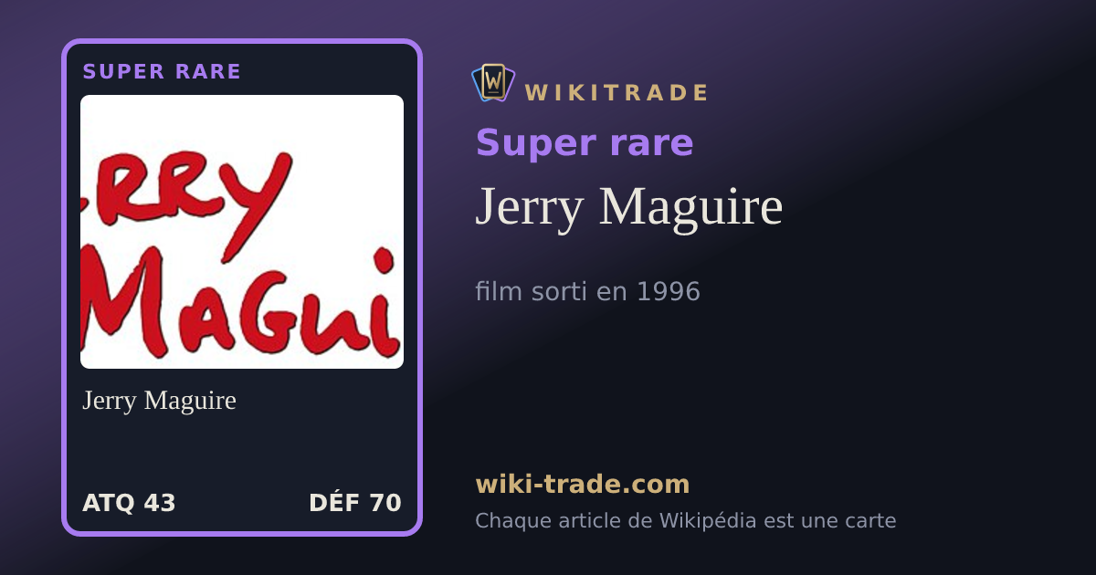Jerry Maguire — carte Super rare