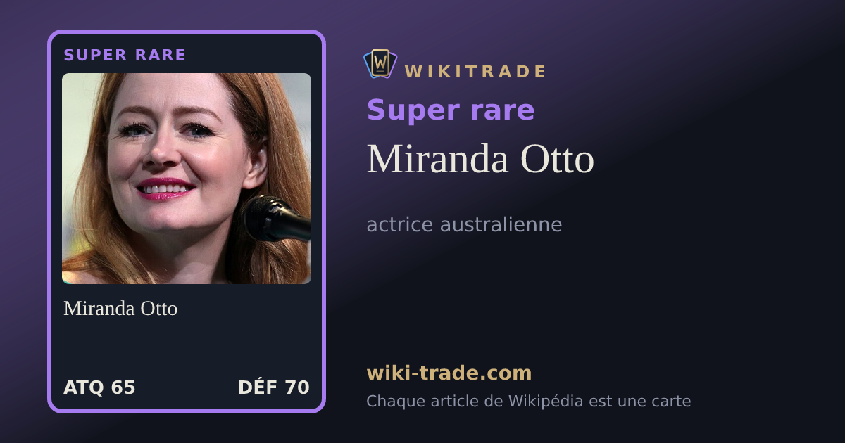 Miranda Otto — carte Super rare