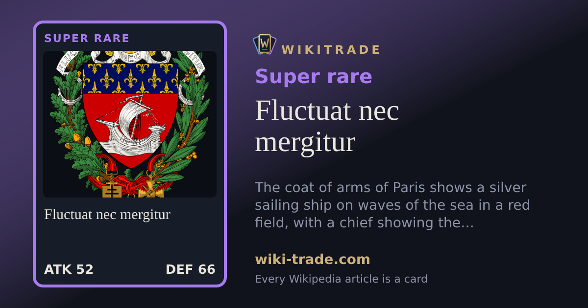 Fluctuat nec mergitur — Super rare card