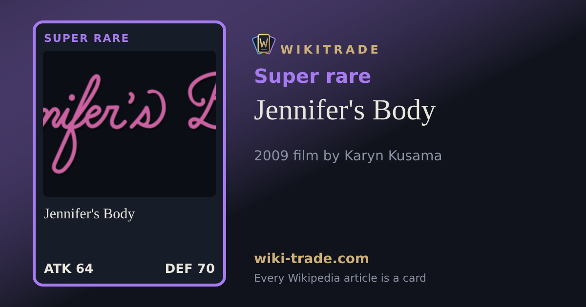 Jennifer's Body — Super rare card