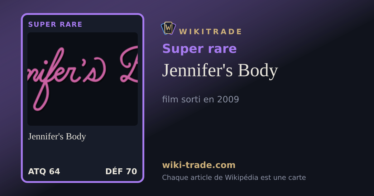 Jennifer's Body — carte Super rare