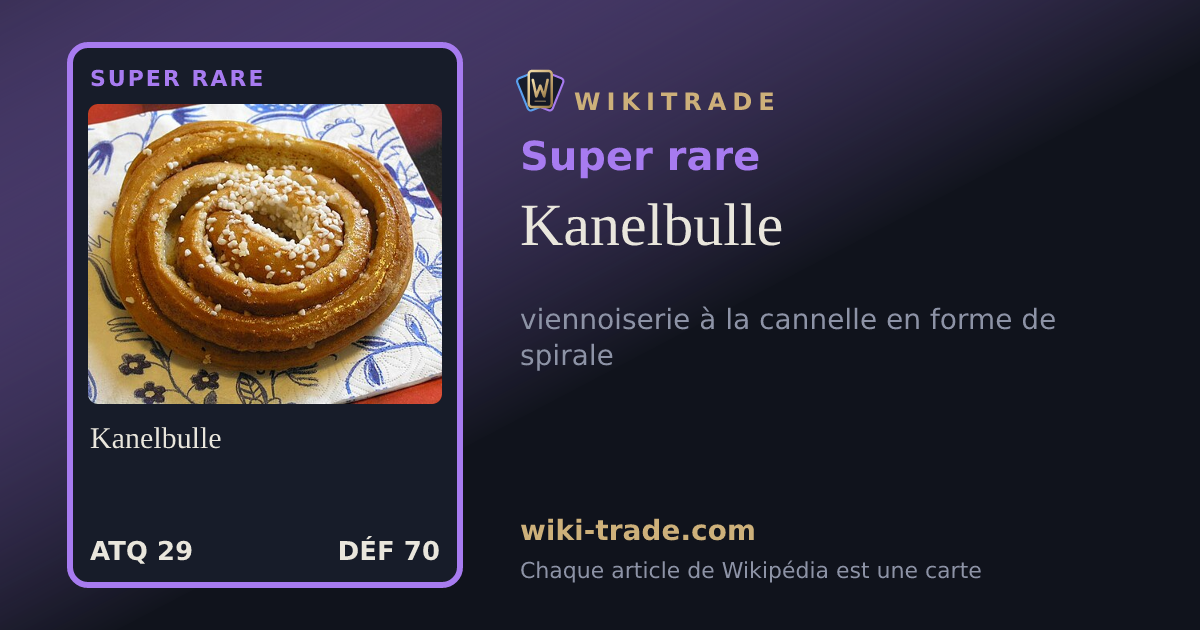 Kanelbulle — carte Super rare