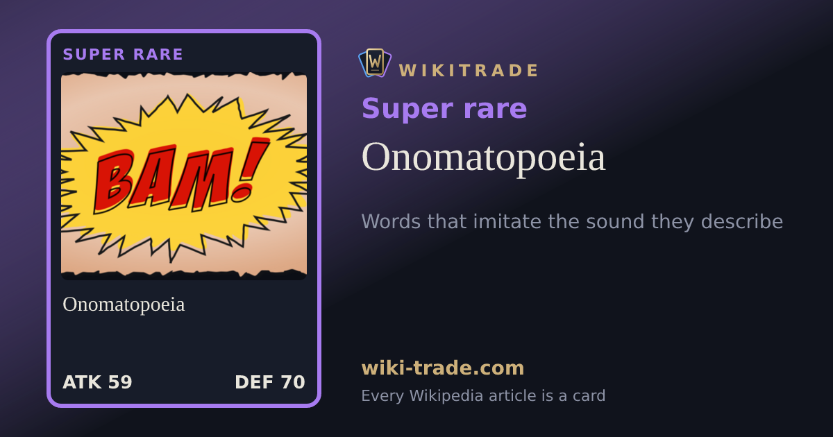Onomatopoeia — Super rare card