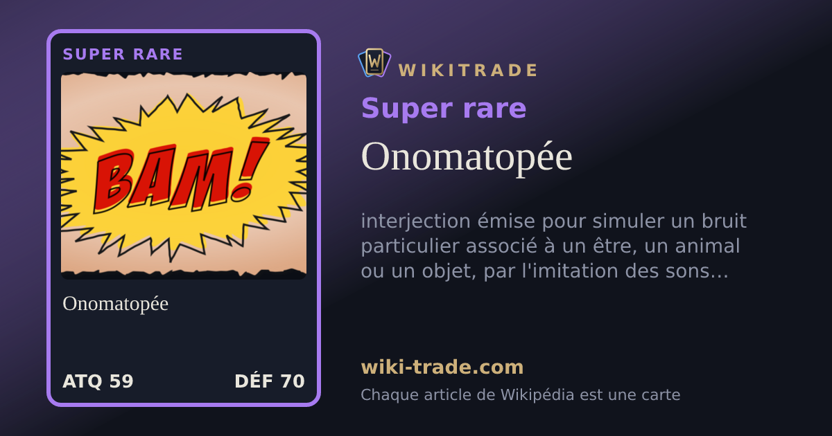 Onomatopée — carte Super rare