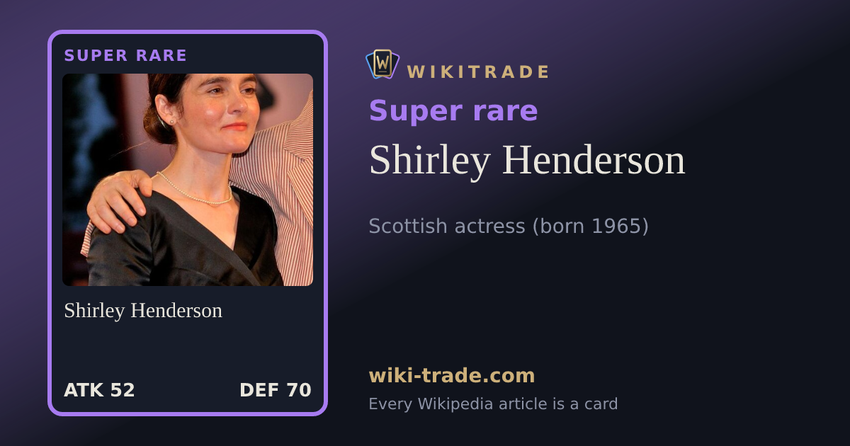 Shirley Henderson — Super rare card