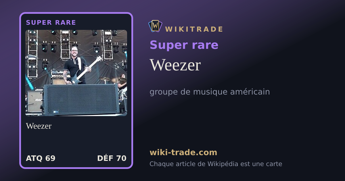 Weezer — carte Super rare