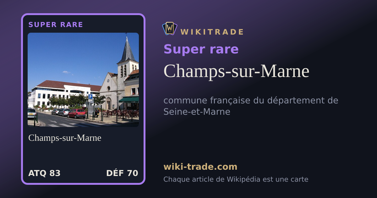 Champs-sur-Marne — carte Super rare