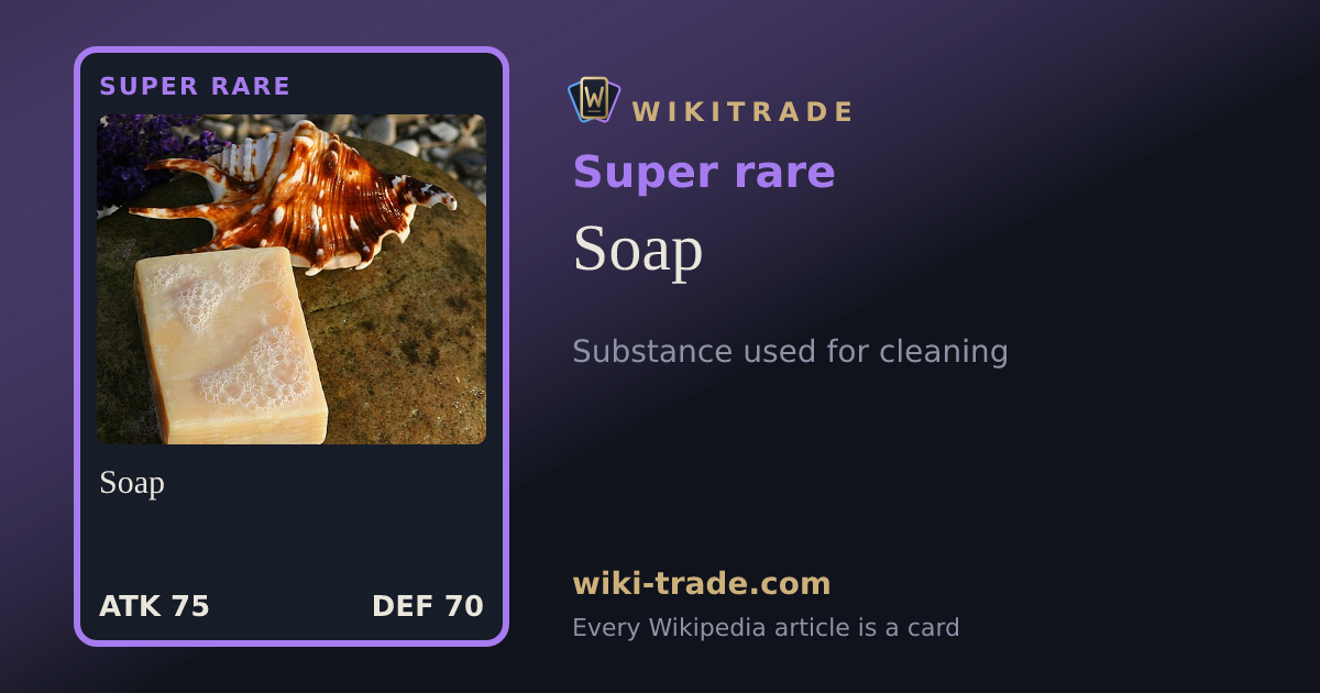 Soap — Super rare card