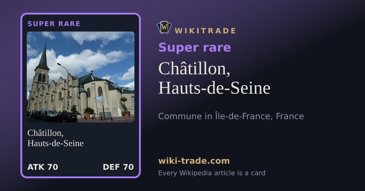 Châtillon, Hauts-de-Seine — Super rare card