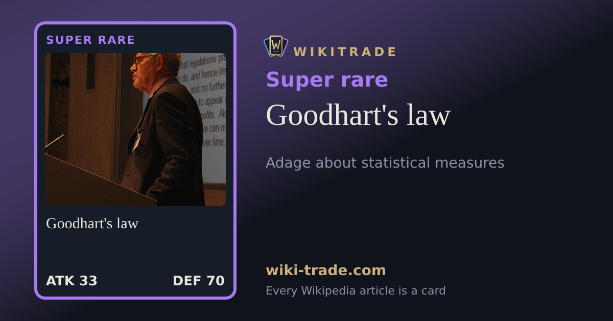 Goodhart's law — Super rare card