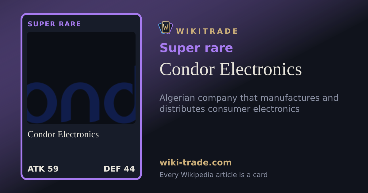 Condor Electronics — Super rare card