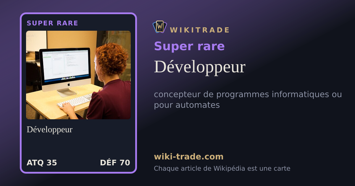 Développeur — carte Super rare