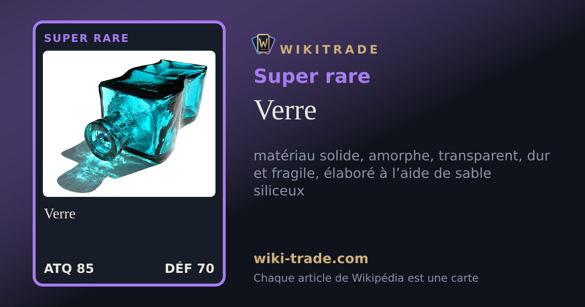 Verre — carte Super rare
