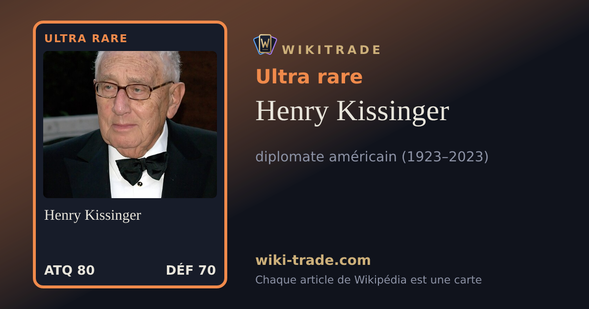 Henry Kissinger — carte Ultra rare