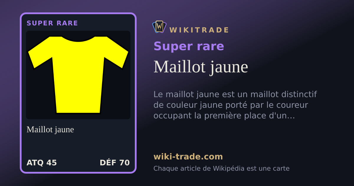 Maillot jaune — carte Super rare