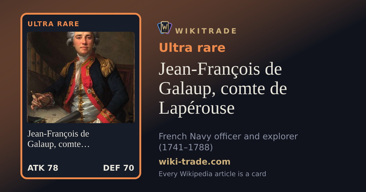 Jean-François de Galaup, comte de Lapérouse — Ultra rare card