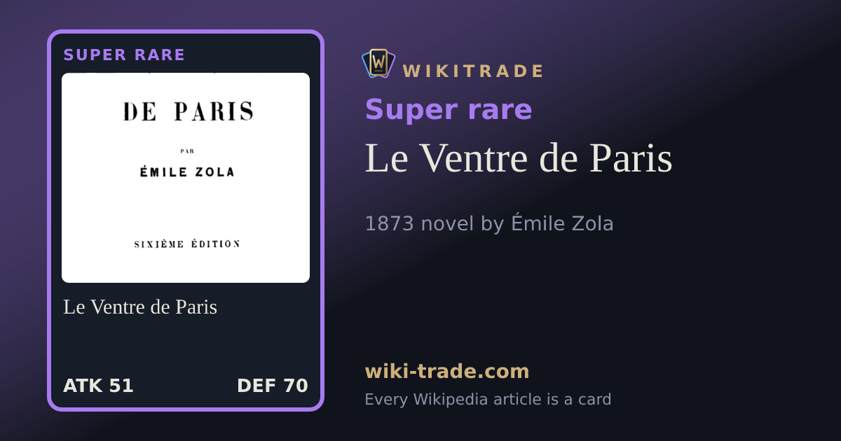 Le Ventre de Paris — Super rare card