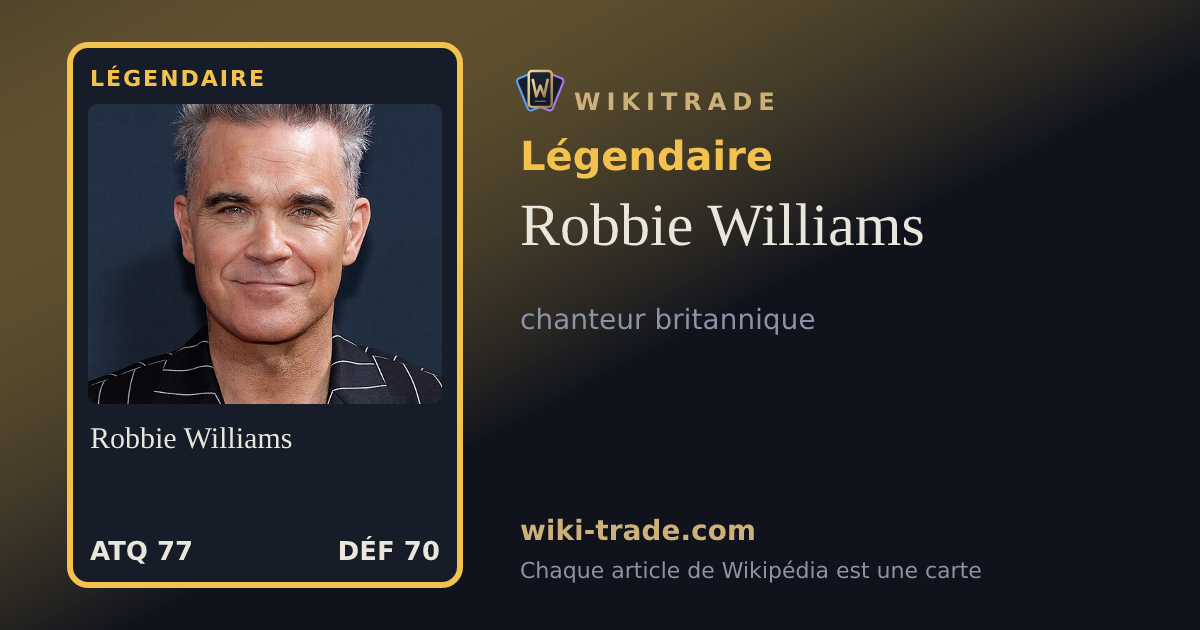 Robbie Williams — carte Légendaire