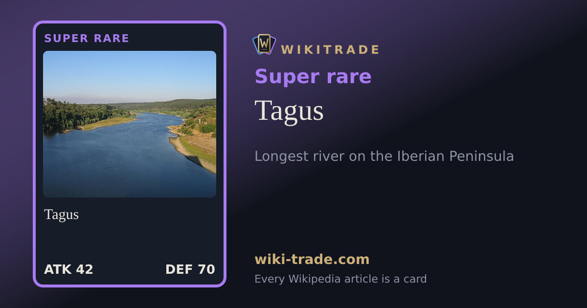 Tagus — Super rare card
